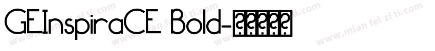 GEInspiraCE Bold字体转换